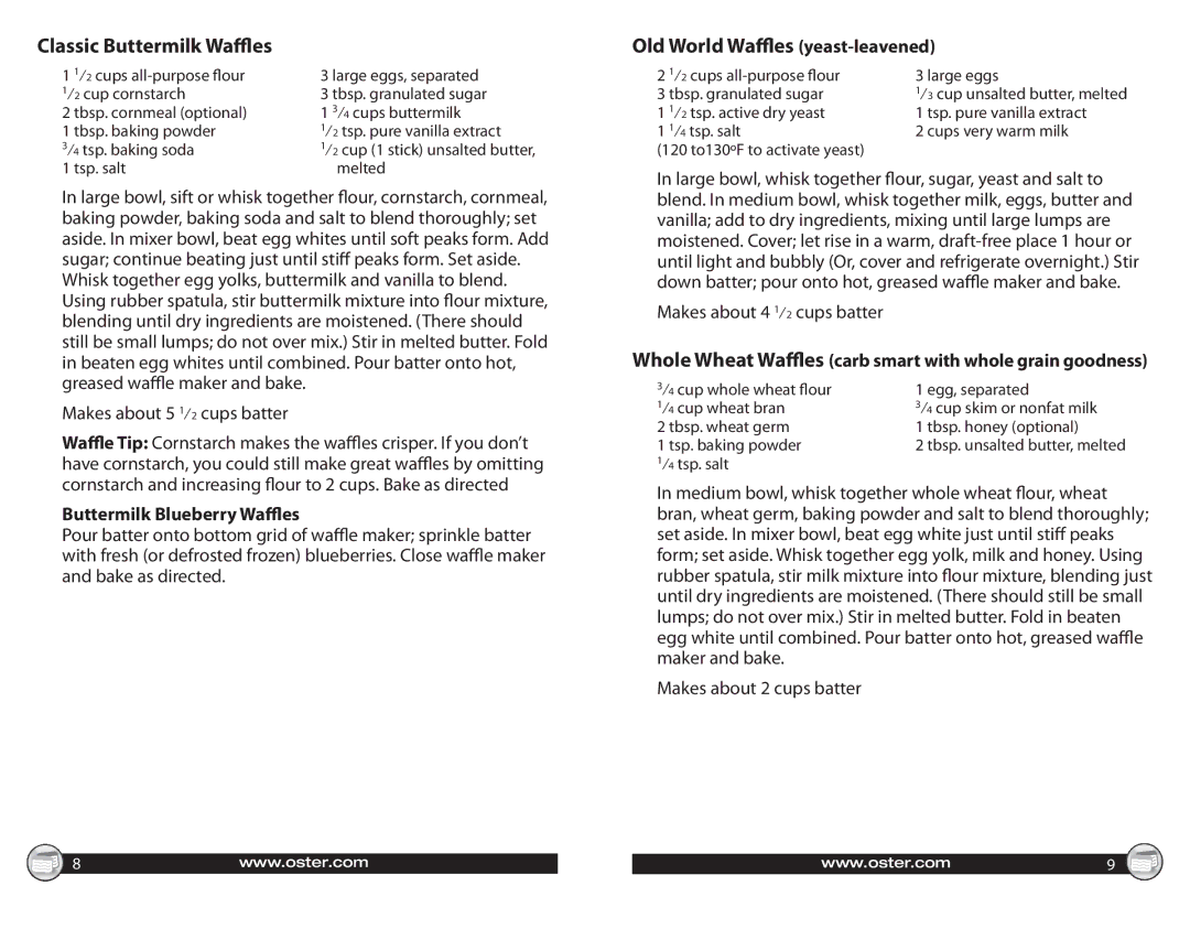 Oster CKSTWF40 warranty Classic Buttermilk Waffles, Old World Waffles yeast-leavened, Buttermilk Blueberry Waffles 