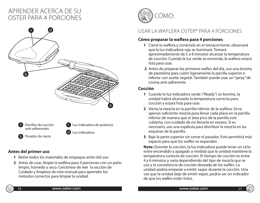 Oster CKSTWF40 warranty Aprender acerca de su, Antes del primer uso, Cómo preparar la waflera para 4 porciones, Cocción 