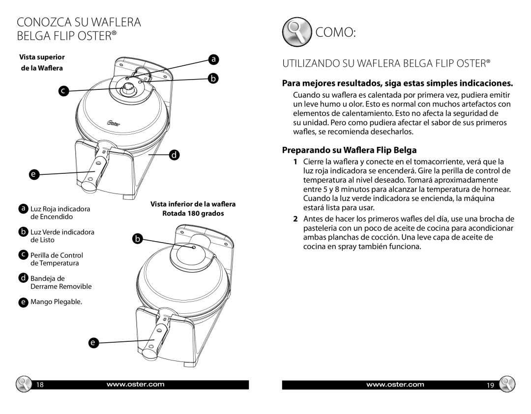 Oster CKSTWFBF20 warranty Como, Preparando su Waﬂera Flip Belga, Para mejores resultados, siga estas simples indicaciones 