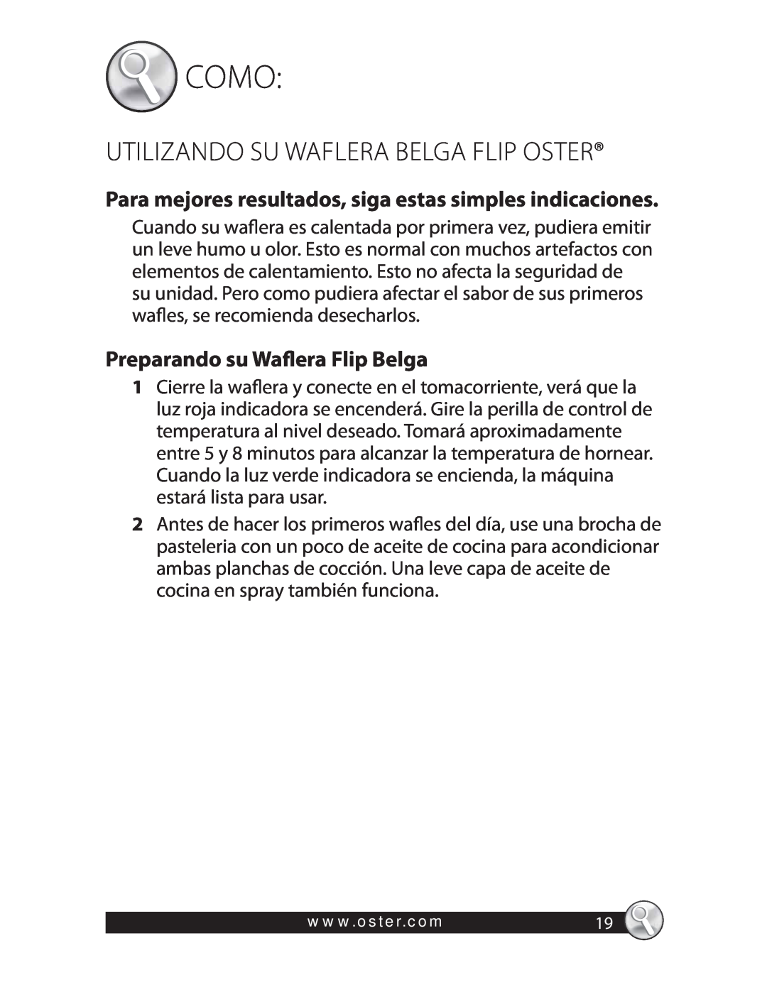 Oster CKSTWFBF20 warranty Como, Utilizando Su Waflera Belga Flip Oster, Preparando su Waflera Flip Belga 