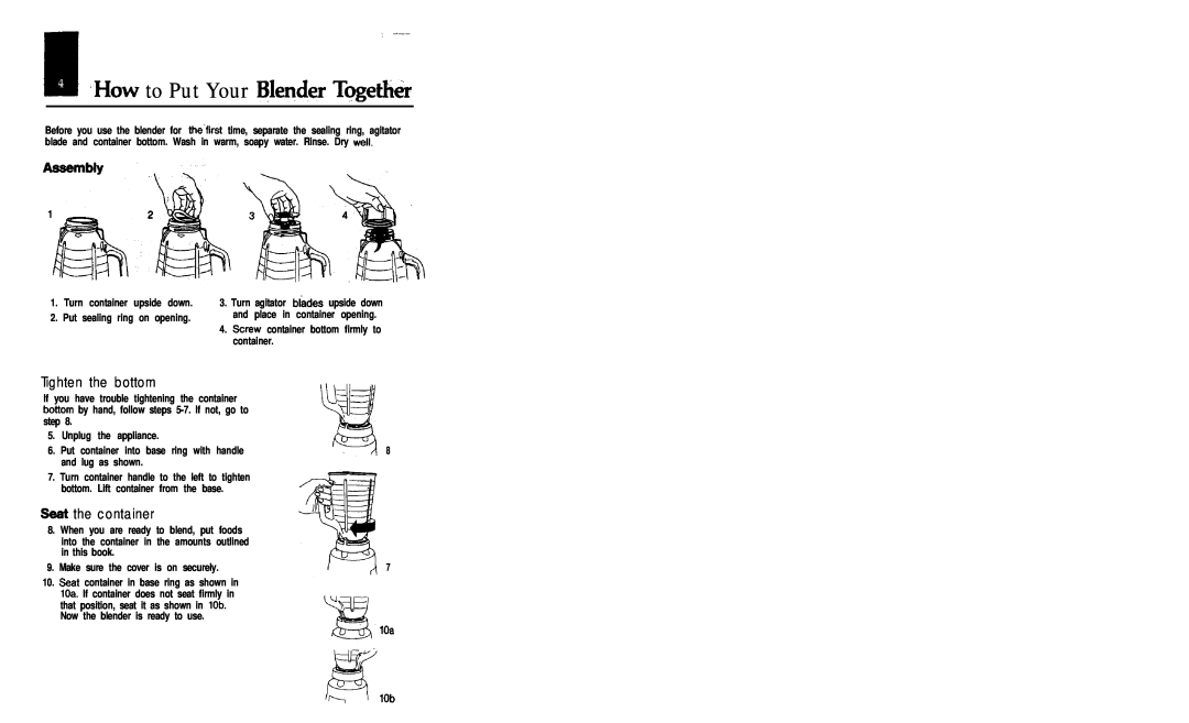 Oster Classic blender manual How to Put Your Slender Tpgetliir, Tighten the bottom, Sect the container 