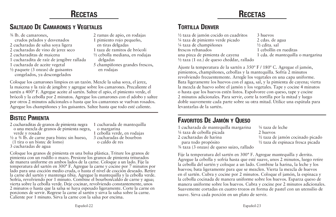 Oster Cookware user manual Salteado De Camarones y Vegetales, Bistec Pimienta, Tortilla Denver, Favoritos De Jamón y Queso 