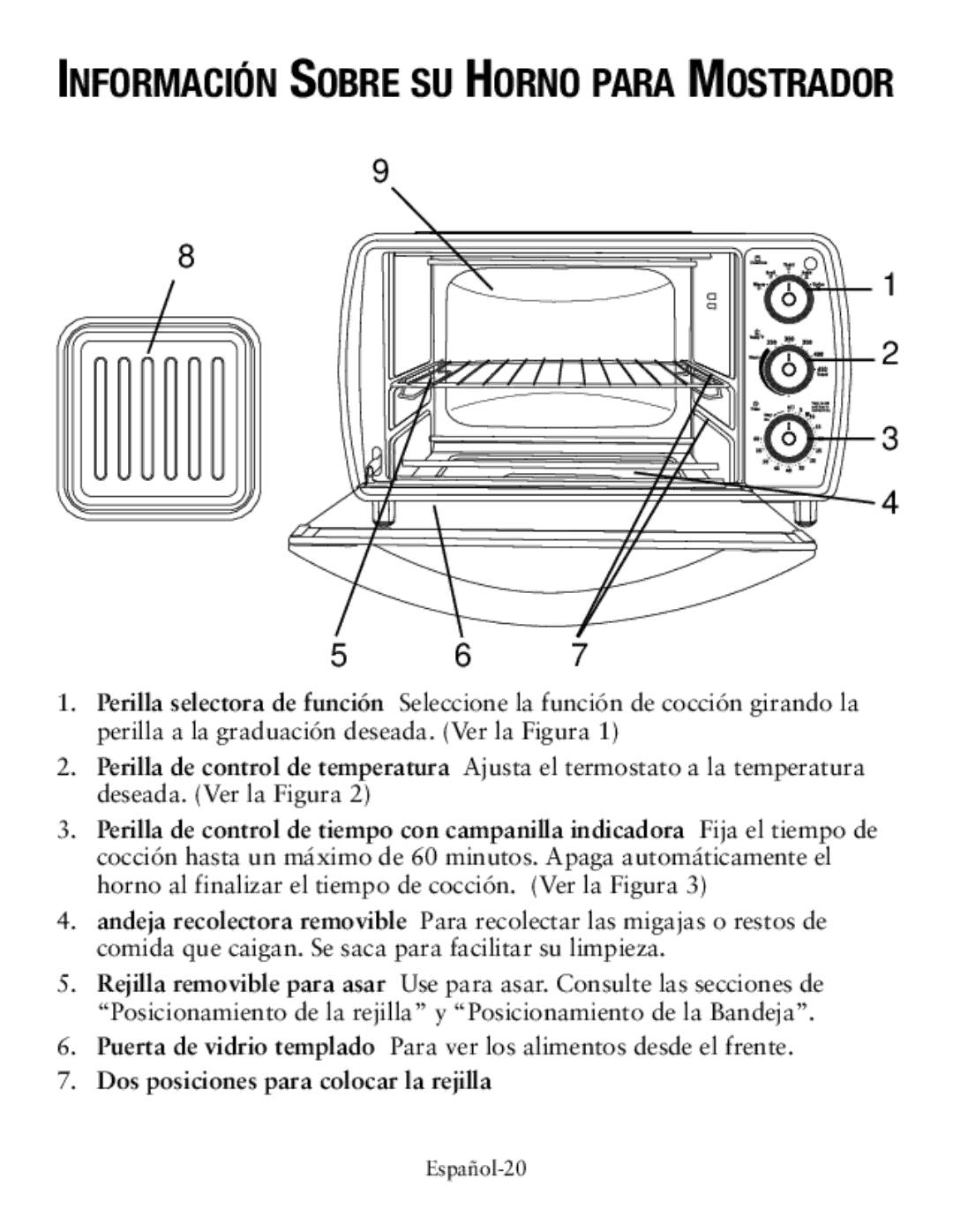 Oster countertop oven, tssttvcg02 Información Sobre su Horno para Mostrador, Dos posiciones para colocar la rejilla 