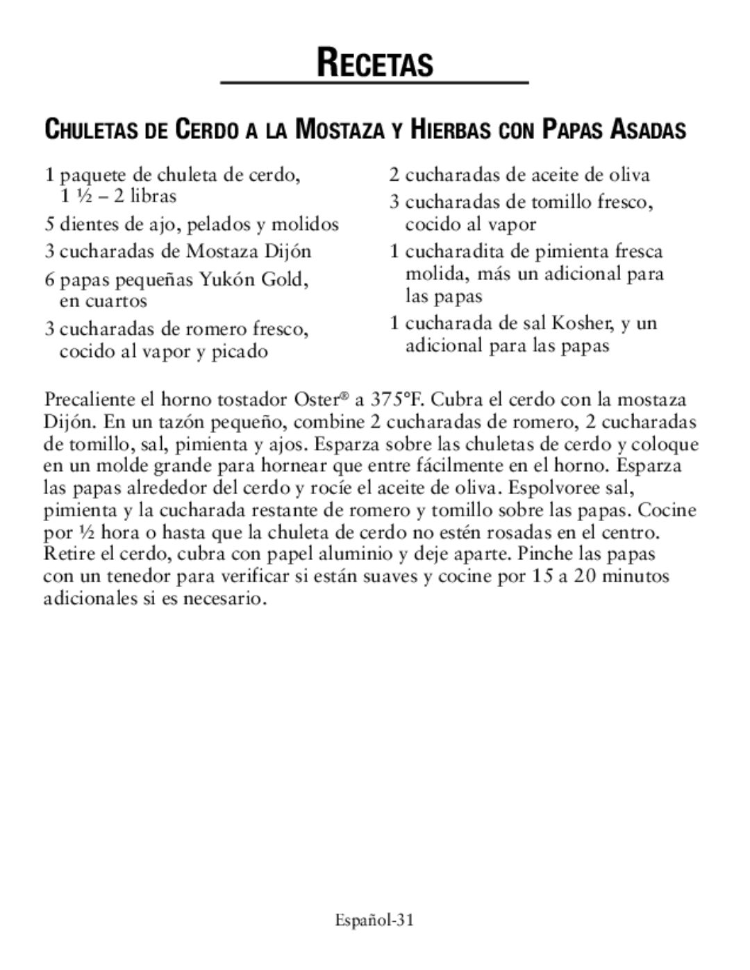 Oster tssttvcg02, countertop oven user manual Chuletas de Cerdo a la Mostaza y Hierbas con Papas Asadas 