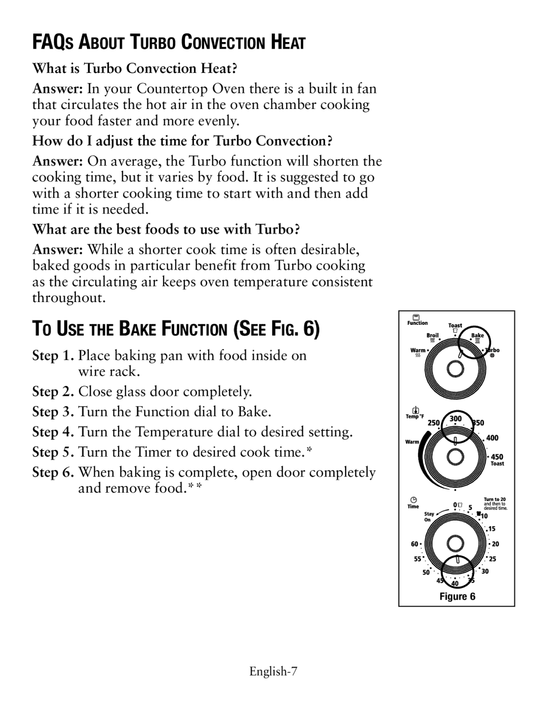 Oster tssttvcg02 FAQs About Turbo Convection Heat, To Use the Bake Function See Fig, Turn the Function dial to Bake 