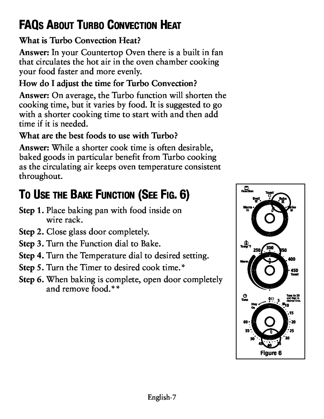 Oster tssttvcg02 FAQs About Turbo Convection Heat, To Use the Bake Function See Fig, What is Turbo Convection Heat? 