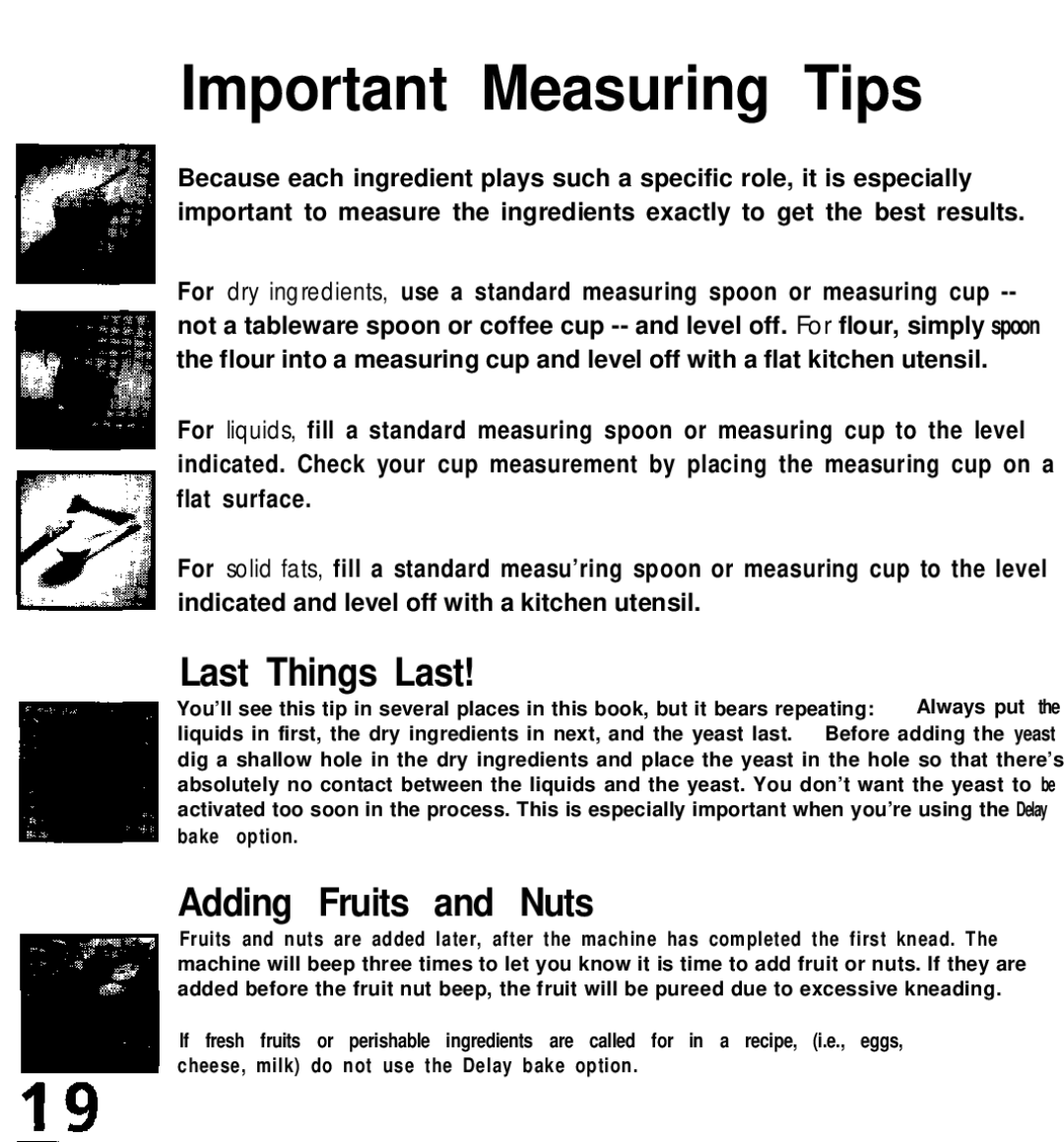 Oster deluxe bread and dough maker manual Important Measuring Tips 