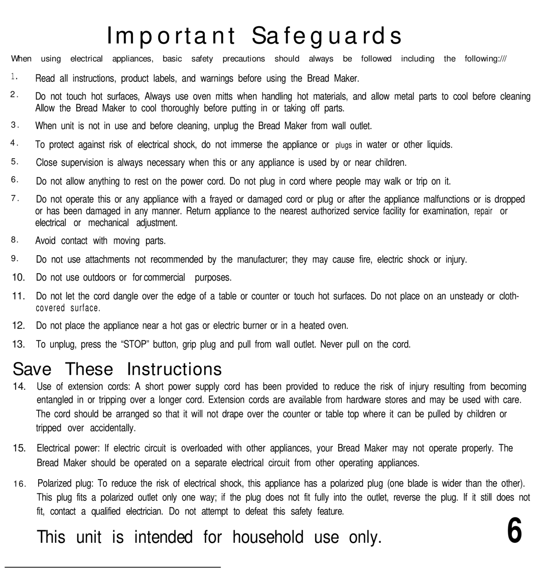 Oster deluxe bread and dough maker manual Important Safeguards 