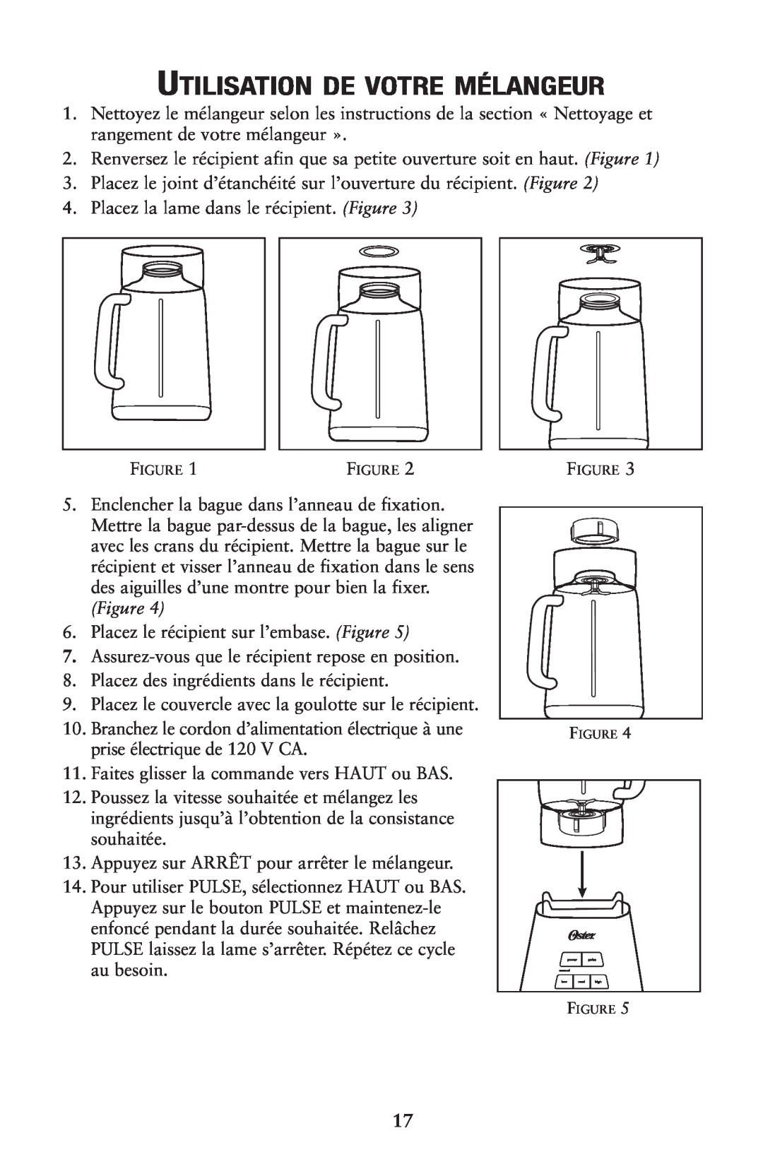 Oster Designer Series Push Button Blenders, 133086 user manual Utilisation De Votre Mélangeur 
