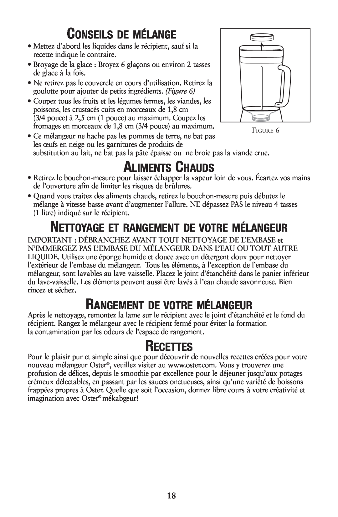 Oster 133086 user manual Conseils De Mélange, Aliments Chauds, Rangement De Votre Mélangeur, Recettes 