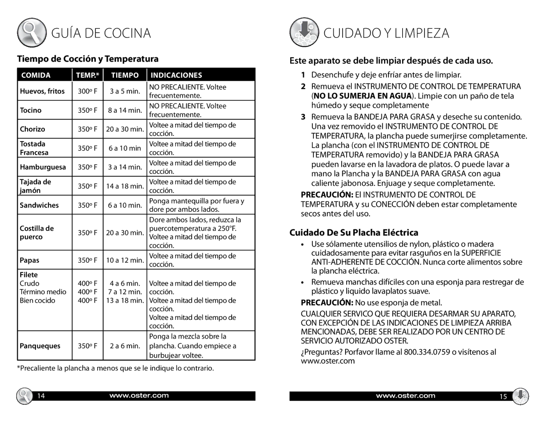 Oster Electric Griddle, CKSTGRFM05 Tiempo de Cocción y Temperatura, Este aparato se debe limpiar después de cada uso 