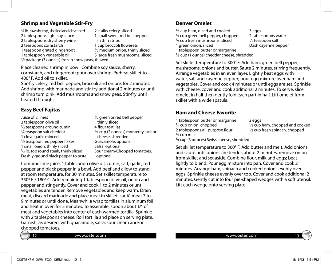 Oster 166145, Electric Skillet Shrimp and Vegetable Stir-Fry, Denver Omelet, Easy Beef Fajitas, Ham and Cheese Favorite 