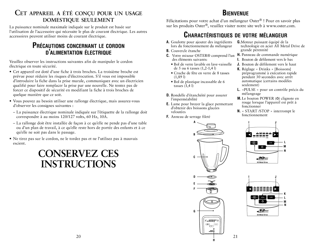 Oster Electronic Control Blender Conservez CES Instructions, Cet appareil a été conçu pour un usage Domestique seulement 