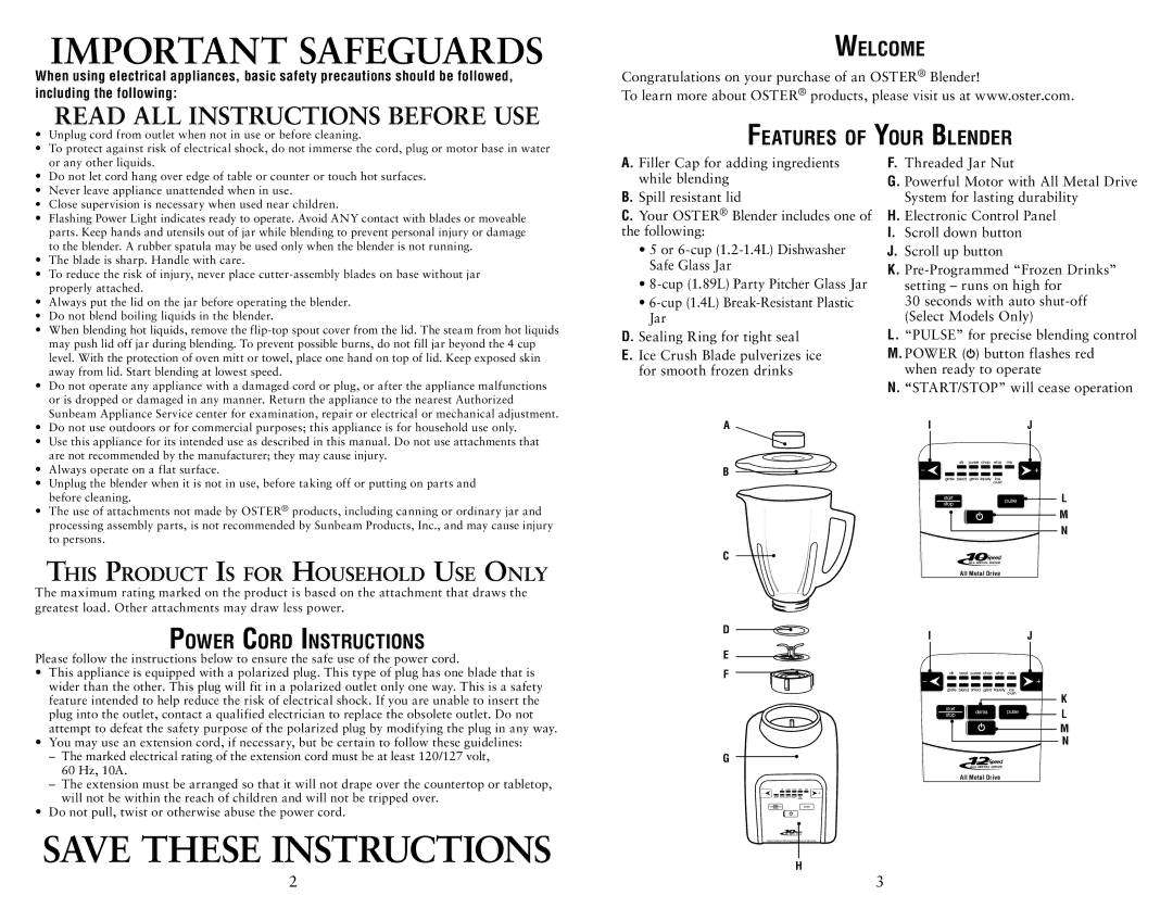 Oster 153034-000-000 Welcome, Features of Your Blender, This Product Is for Household Use Only, Power Cord Instructions 