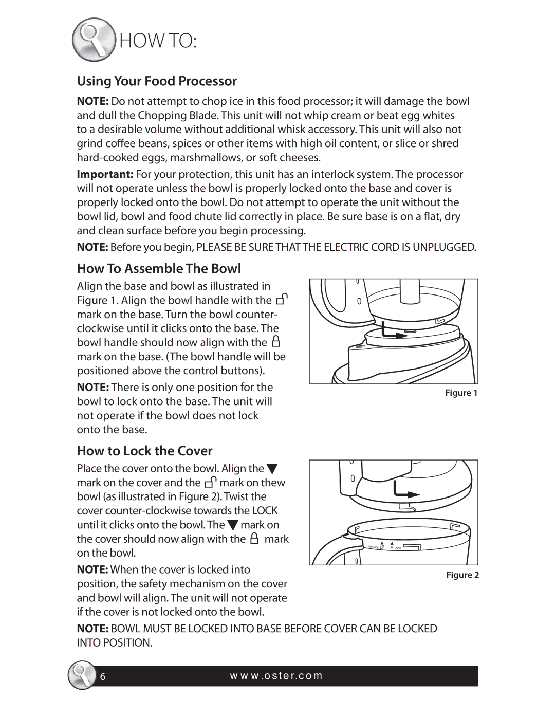 Oster FPSTFP4250 warranty Using Your Food Processor, How To Assemble The Bowl, How to Lock the Cover 