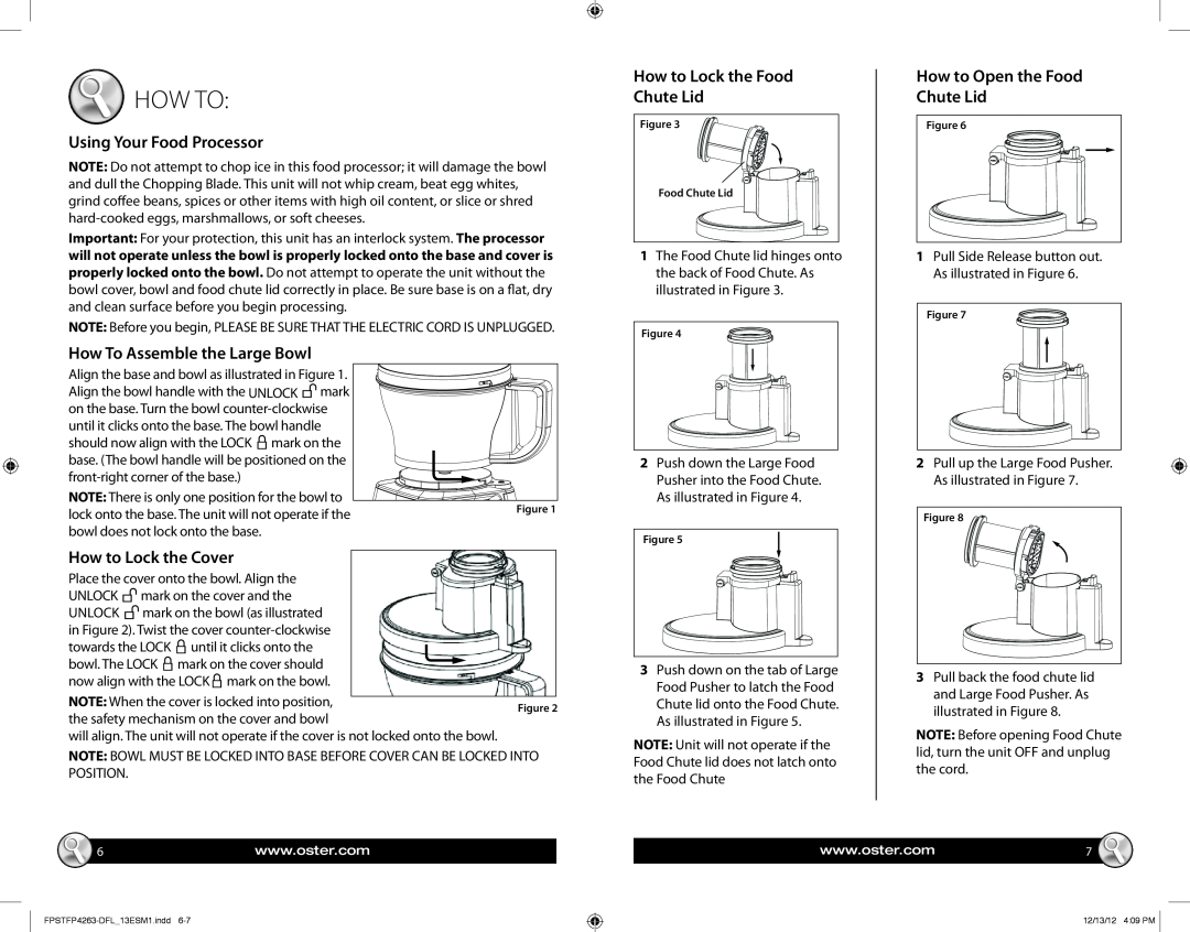 Oster FPSTFP4263-DFL manual Using Your Food Processor, How To Assemble the Large Bowl, How to Lock the Cover 