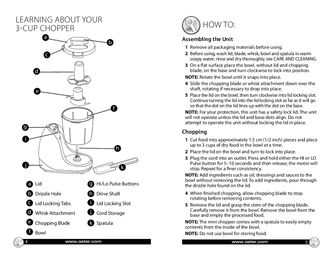 Oster 3-Cup Chopper With Accessories, FPSTMC3321 Learning about your 3-Cup Chopper, HOW To, Assembling the Unit, Chopping 