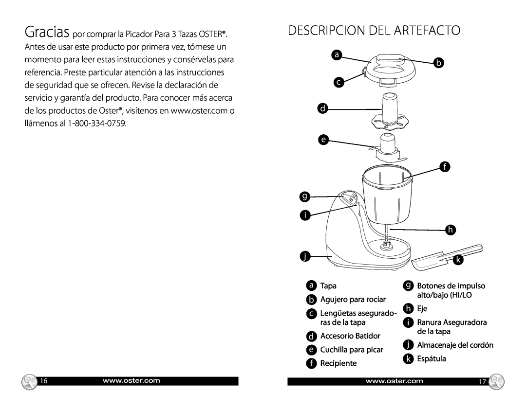 Oster 3-Cup Chopper With Accessories, FPSTMC3321 warranty Descripcion Del Artefacto, a b c d e 