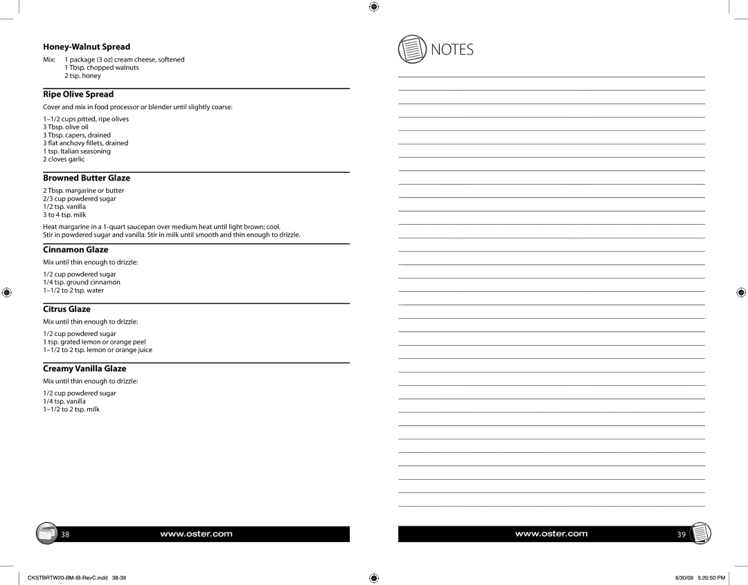 Oster 133700 warranty Honey-Walnut Spread, Ripe Olive Spread, Browned Butter Glaze, Cinnamon Glaze, Citrus Glaze 