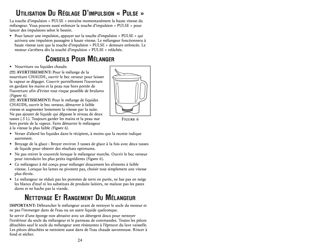 Oster Oster BLSTDG Series, BKSTDG user manual Utilisation Du Réglage D’impulsion « Pulse », Conseils Pour Mélanger 