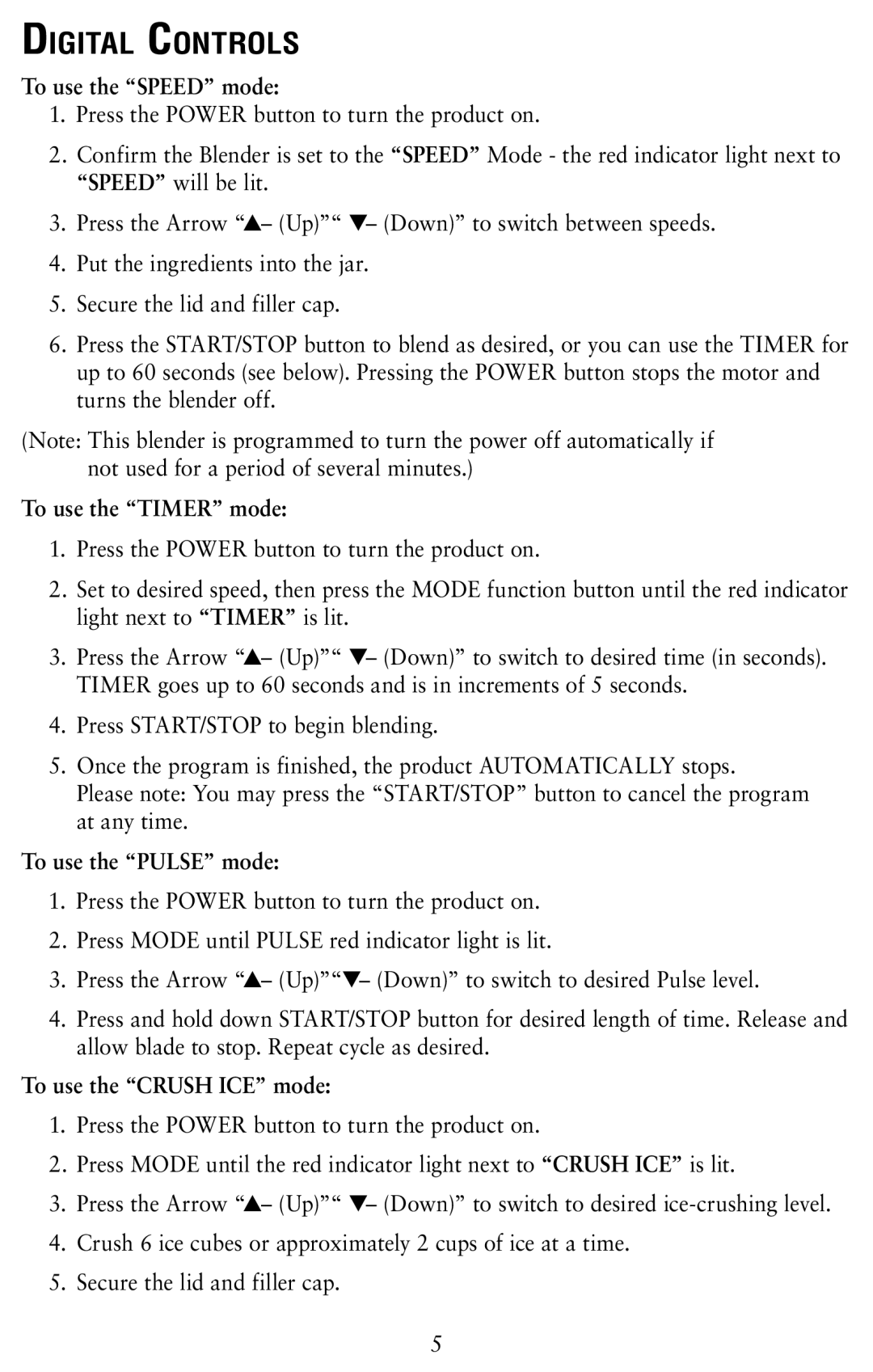 Oster Oster Digital Blender Digital Controls, To use the Speed mode, To use the Timer mode, To use the Pulse mode 