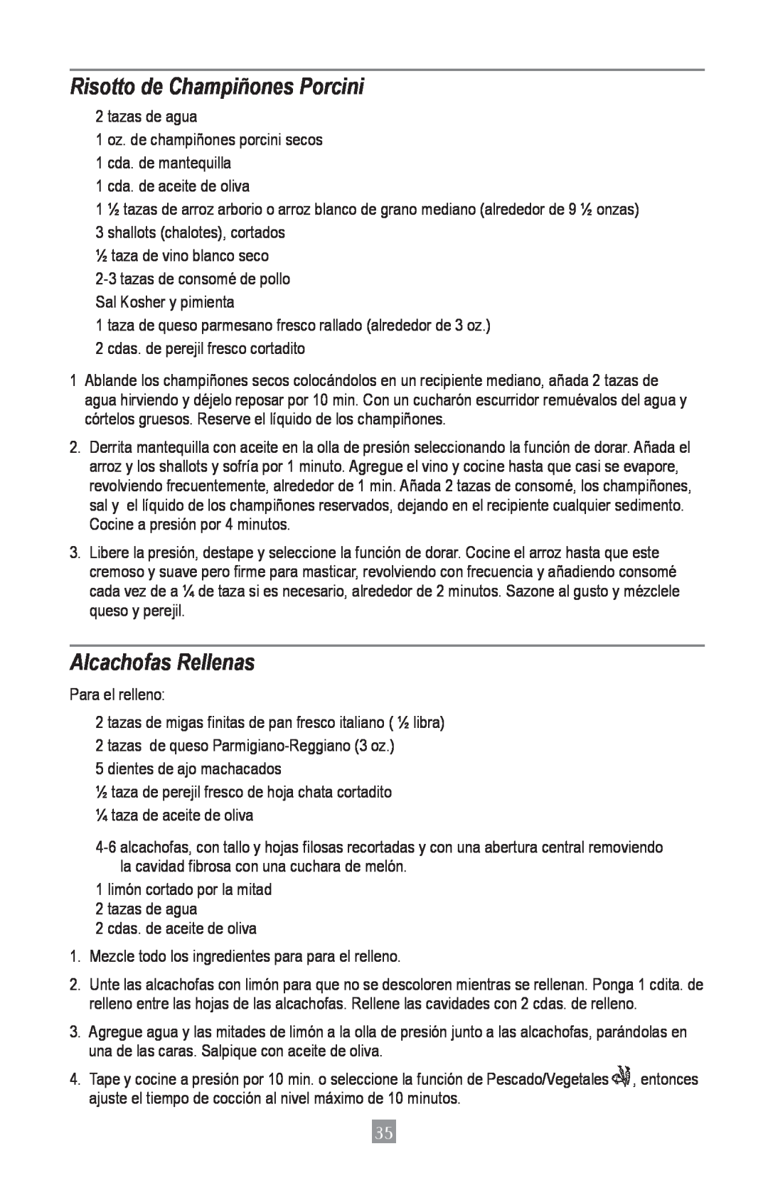 Oster 4801, Oster Digital Pressure Cooker instruction manual Risotto de Champiñones Porcini, Alcachofas Rellenas 