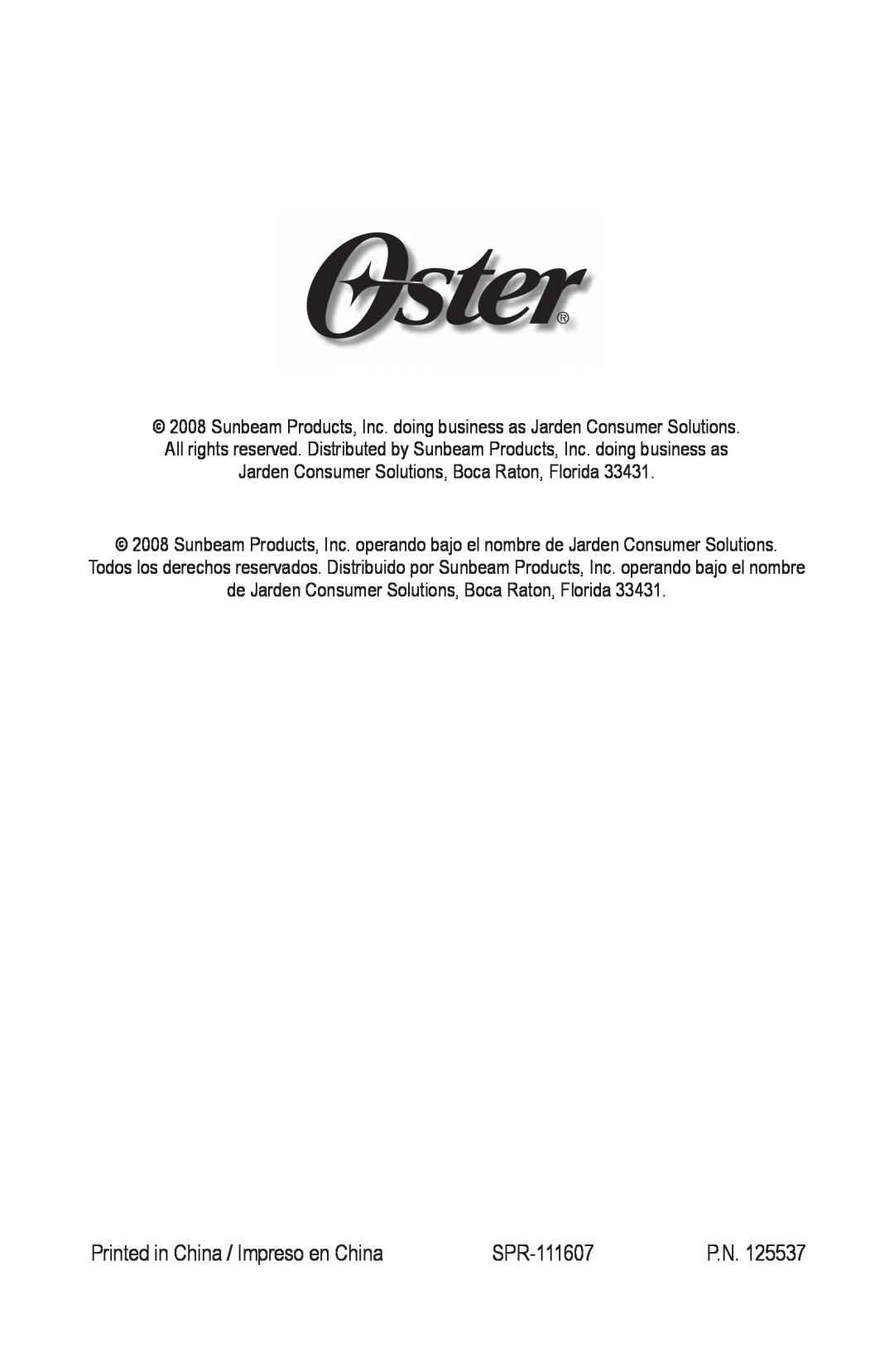Oster 4801, Oster Digital Pressure Cooker instruction manual SPR-111607, de Jarden Consumer Solutions, Boca Raton, Florida 