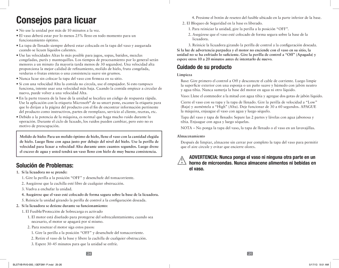 Oster OSTER VERSA PERFORMANCE BLENDER, 165734 Solución de Problemas, Cuidado de su producto, Si la licuadora no se prende 