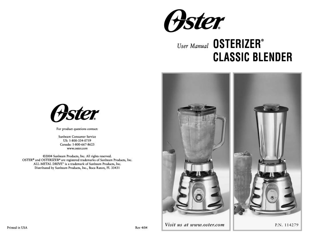 Oster OSTERIZER CLASSIC BLENDER, 114279 user manual Classic Blender 