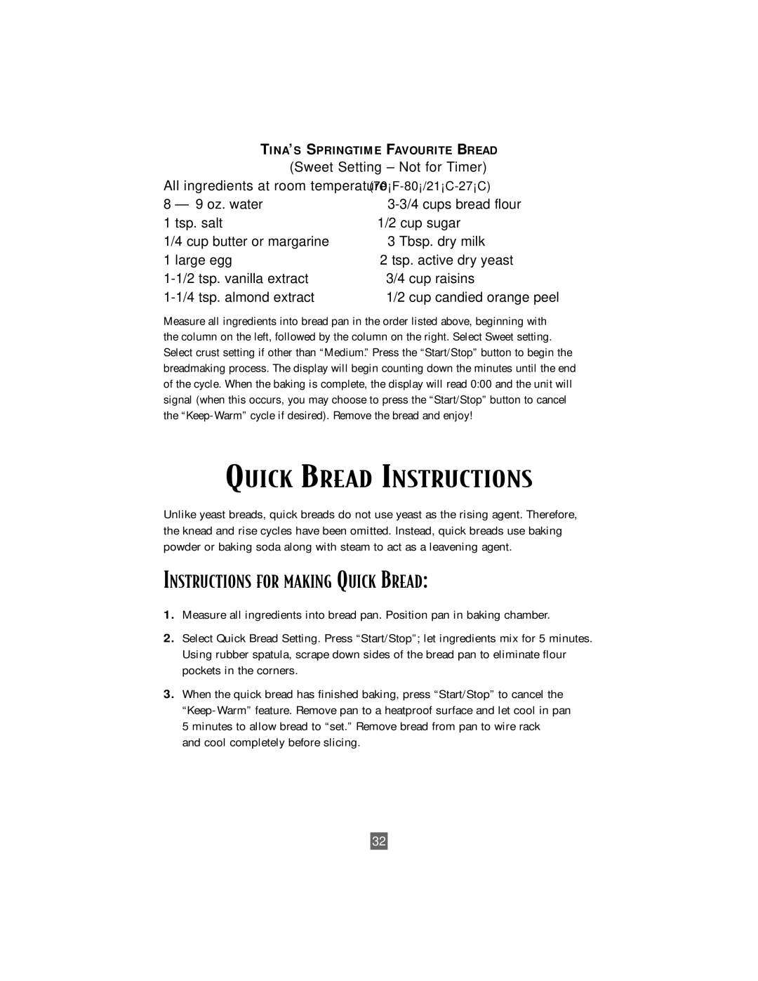 Oster P. N. 101017 manual Quick Bread Instructions, Instructions for Making Quick Bread, Cool completely before slicing 