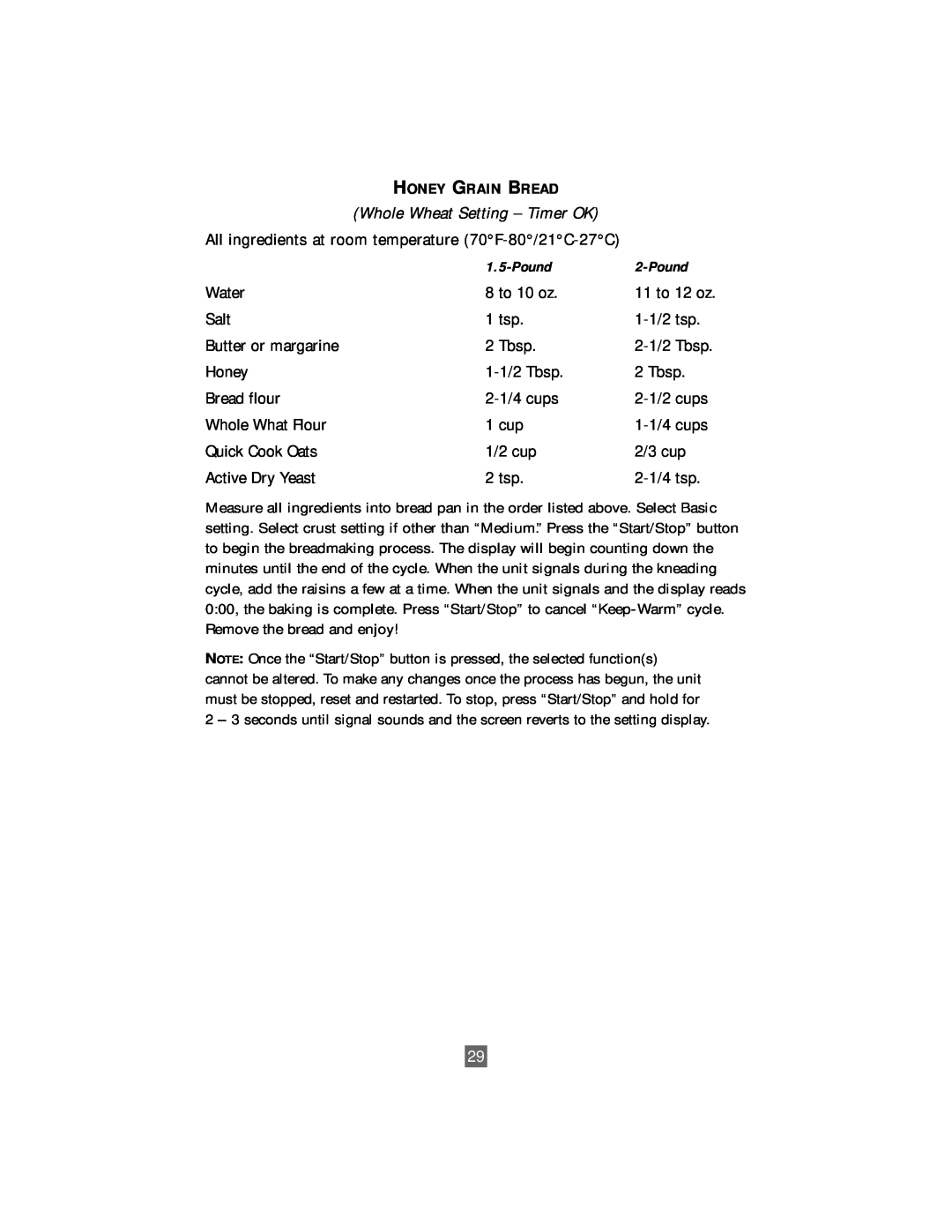 Oster P. N. 101017 manual Whole Wheat Setting - Timer OK, Honey Grain Bread 