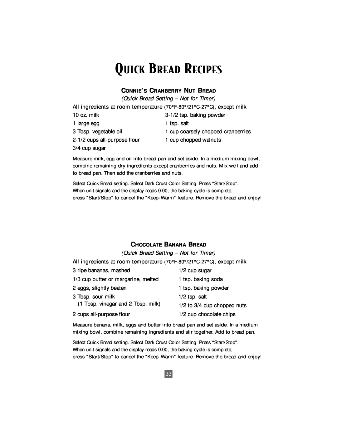 Oster P. N. 101017 manual Quick Bread Recipes, Quick Bread Setting - Not for Timer, Connie’S Cranberry Nut Bread 