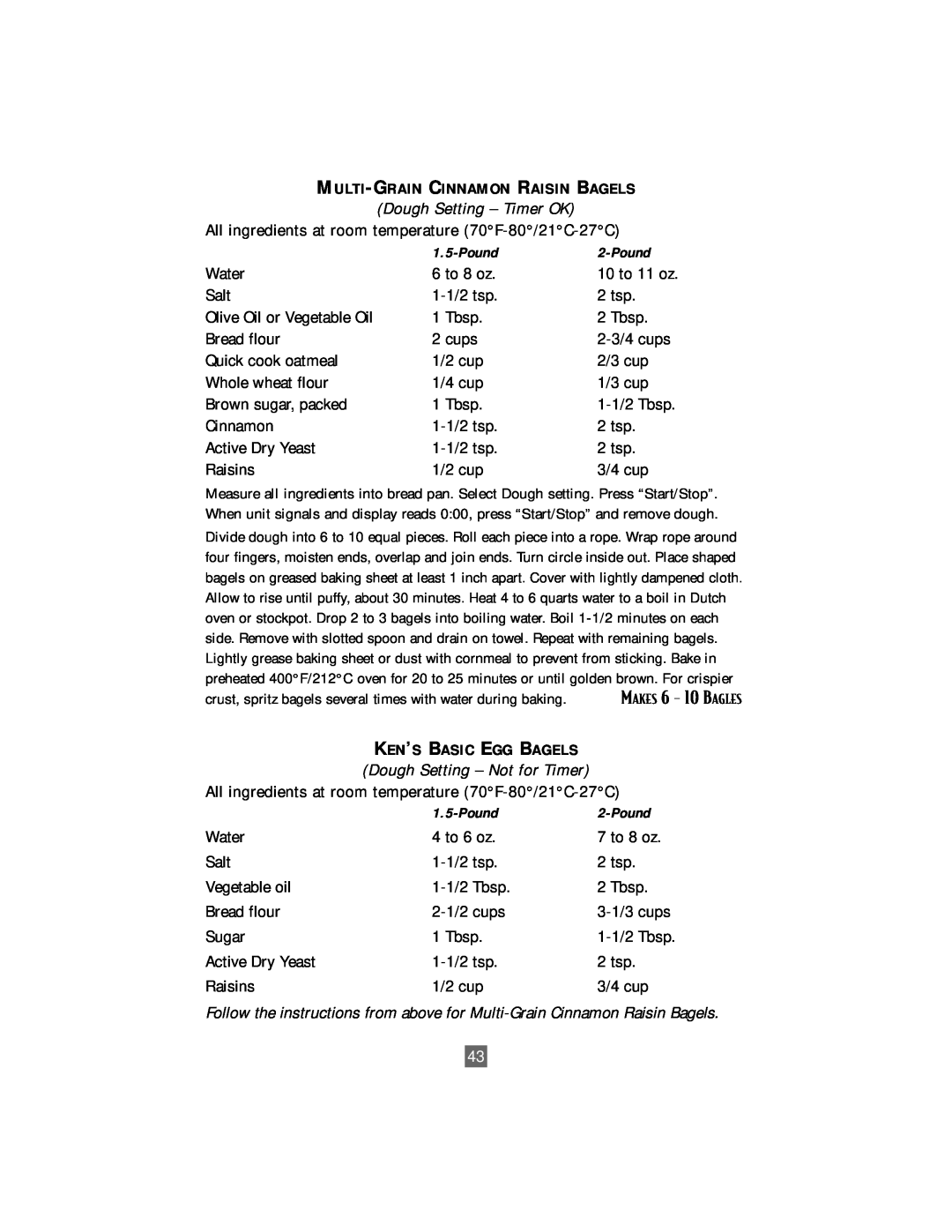 Oster P. N. 101017 manual Dough Setting - Timer OK, Multi-Grain Cinnamon Raisin Bagels, 3-1/3 cups 
