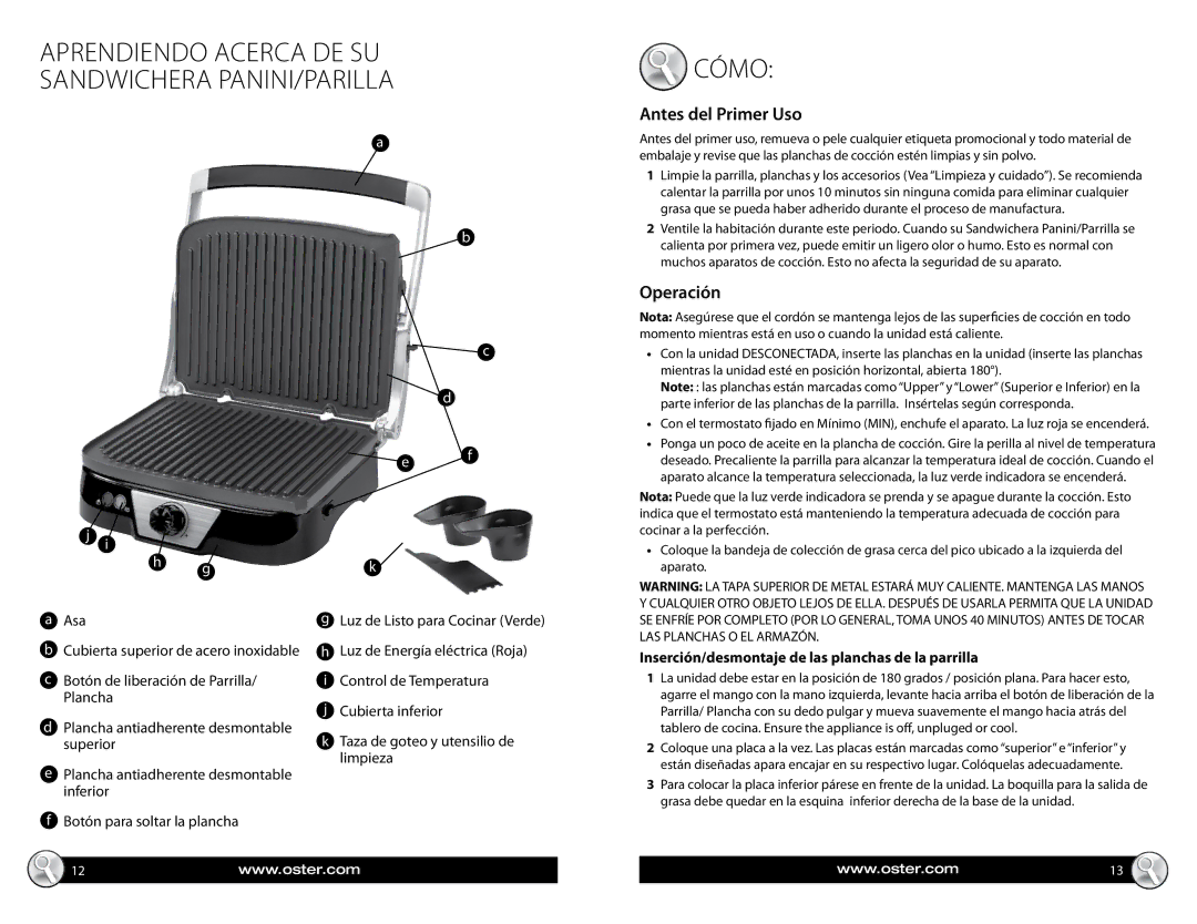 Oster SPR-060211-334 warranty Antes del Primer Uso, Operación, Inserción/desmontaje de las planchas de la parrilla 