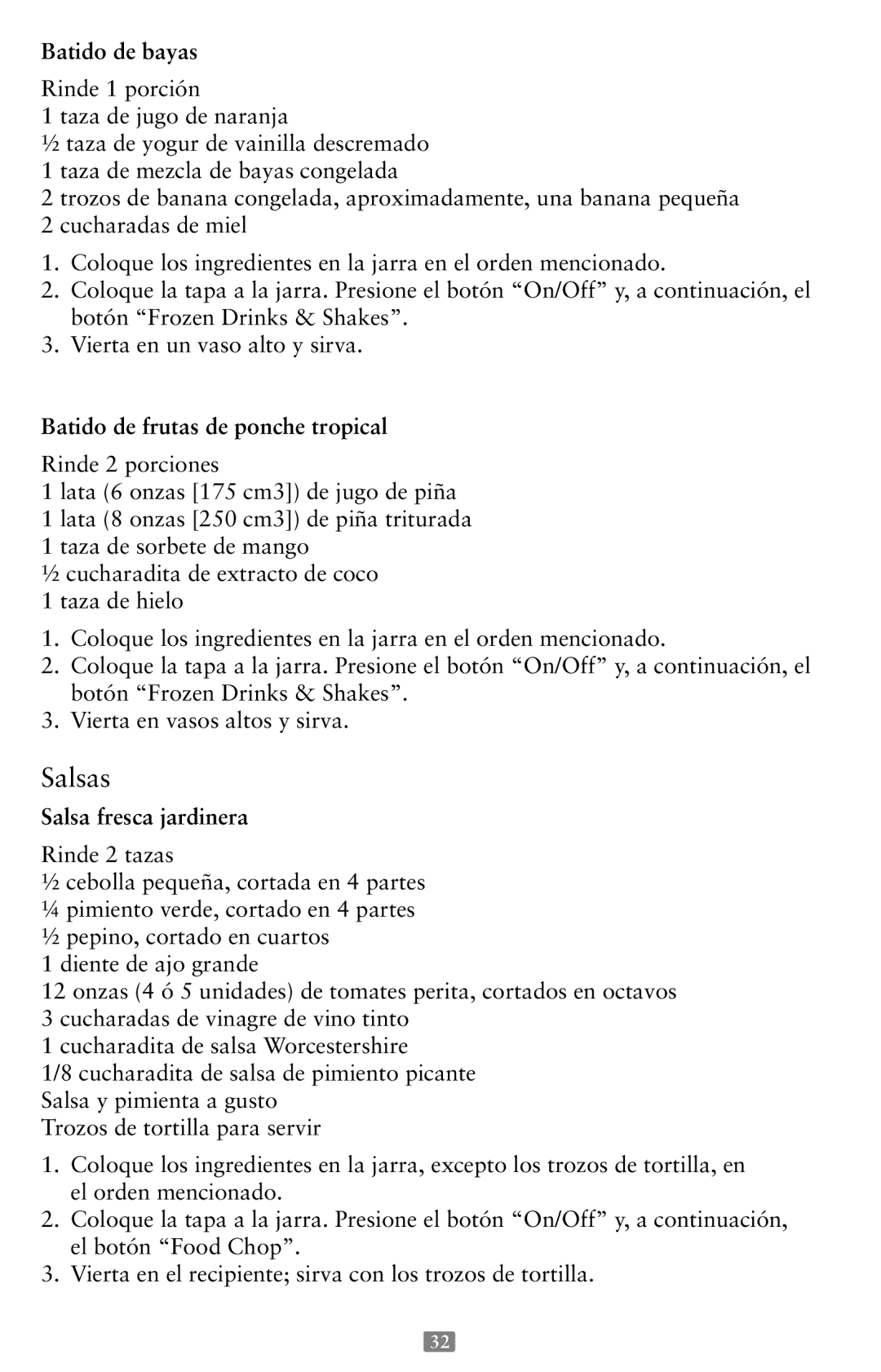 Oster P.N. 118532-005-000 instruction manual Batido de bayas, Batido de frutas de ponche tropical, Salsa fresca jardinera 