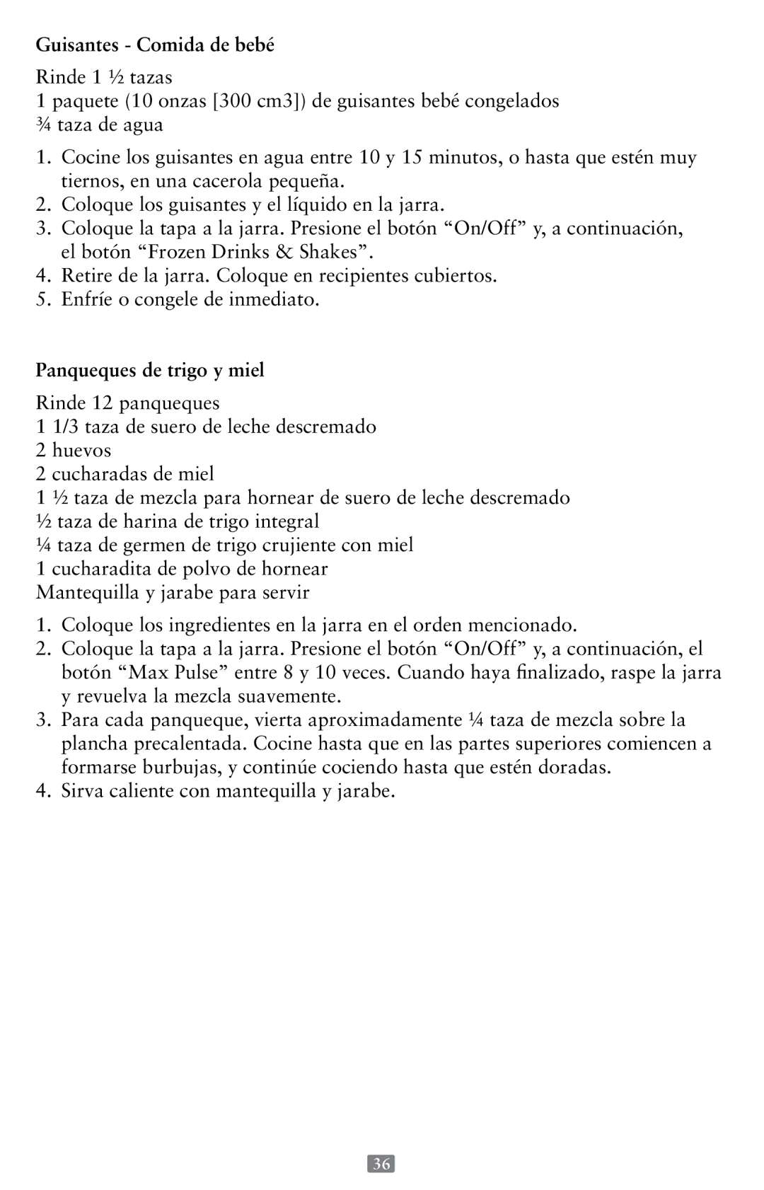 Oster P.N. 118532-005-000 instruction manual Guisantes Comida de bebé, Panqueques de trigo y miel 