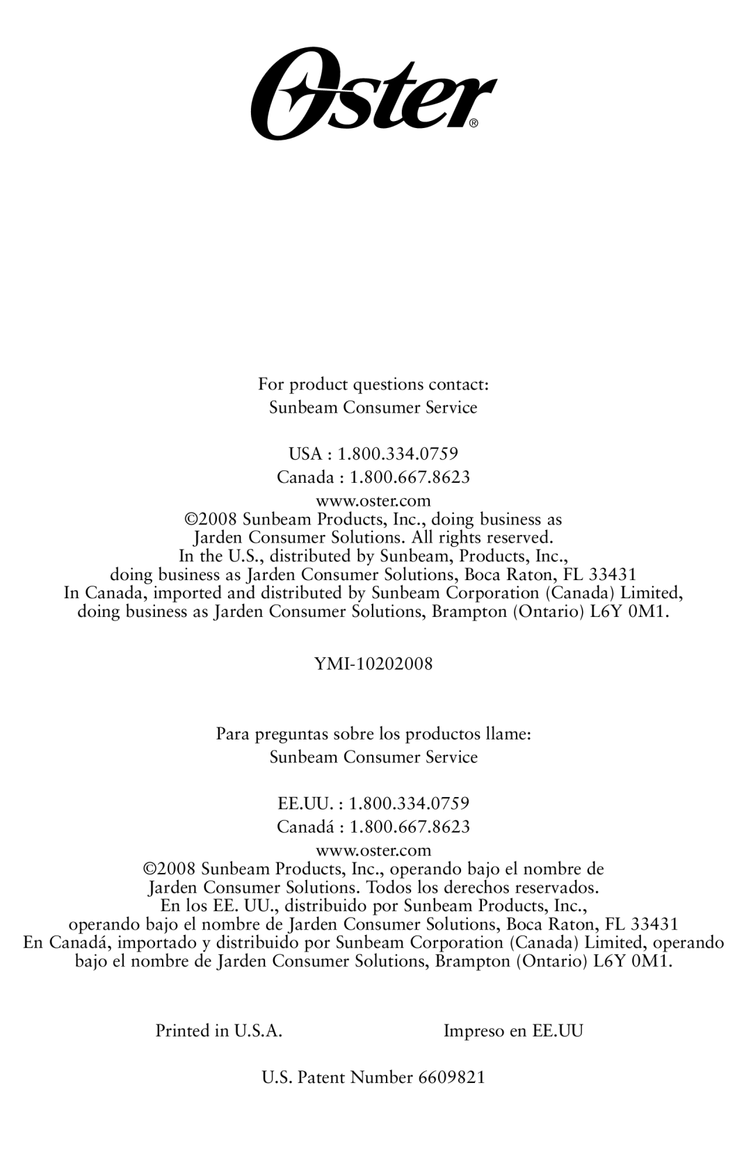 Oster P.N. 118532-005-000, Oster Fusion Blenders The Ultimate Chopping and Blending Solution Patent Number 