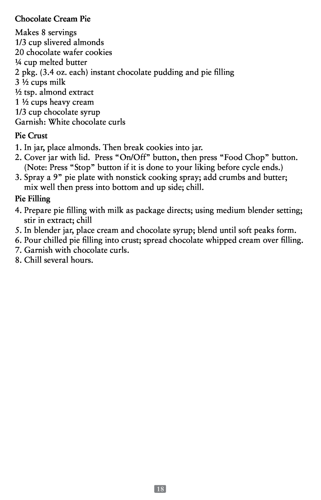 Oster P.N. 118532-005-000 instruction manual Chocolate Cream Pie, Pie Crust, Pie Filling 