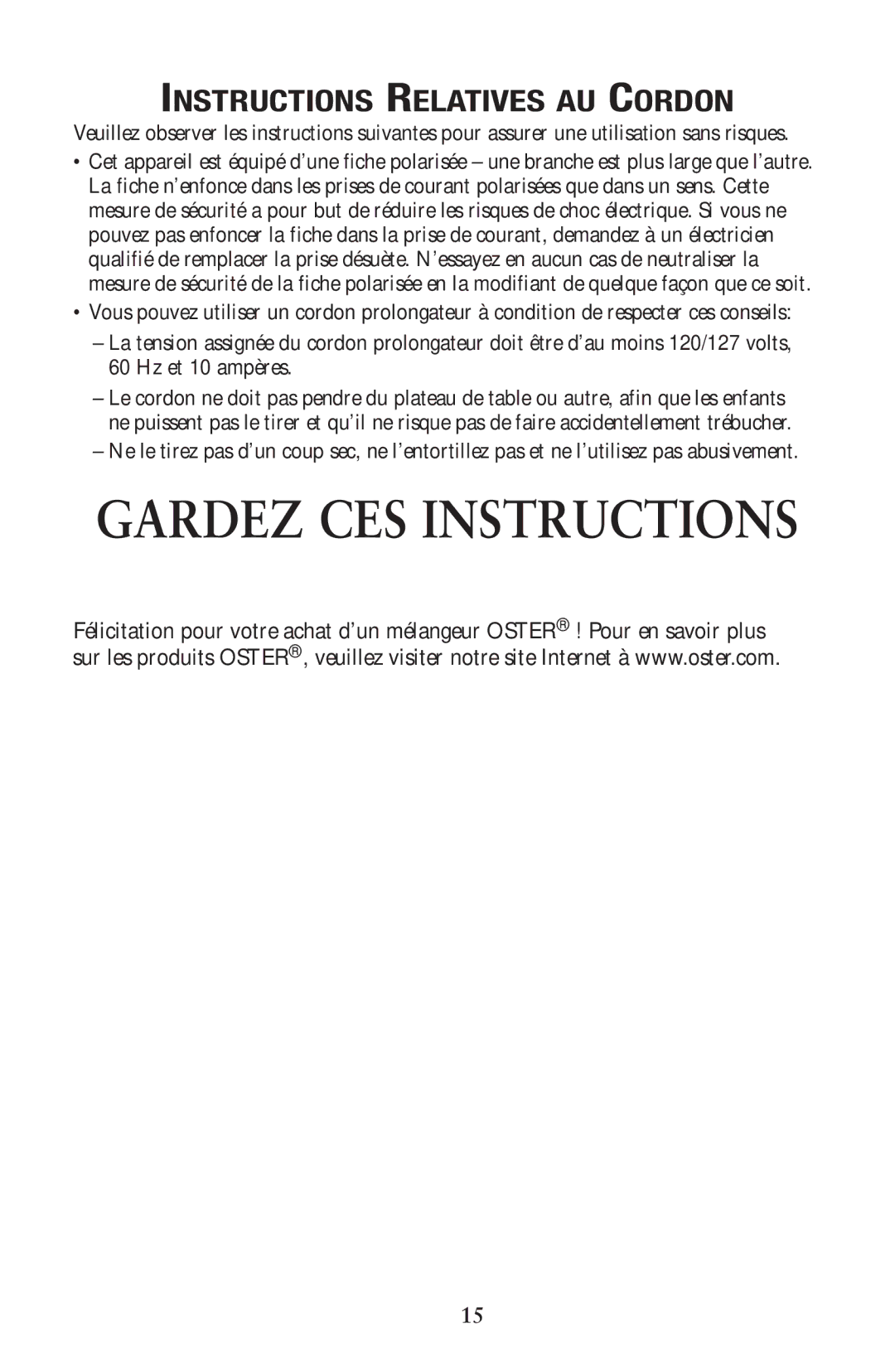 Oster P.N. 133086 user manual Gardez CES Instructions, Instructions Relatives AU Cordon 