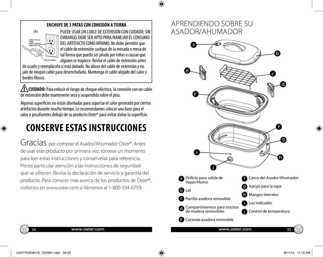 Oster Oster Smoker/Roaster, P.N.157213 Aprendiendo Sobre SU ASADOR/AHUMADOR, Enchufe DE 3 Patas CON Conexión a Tierra 