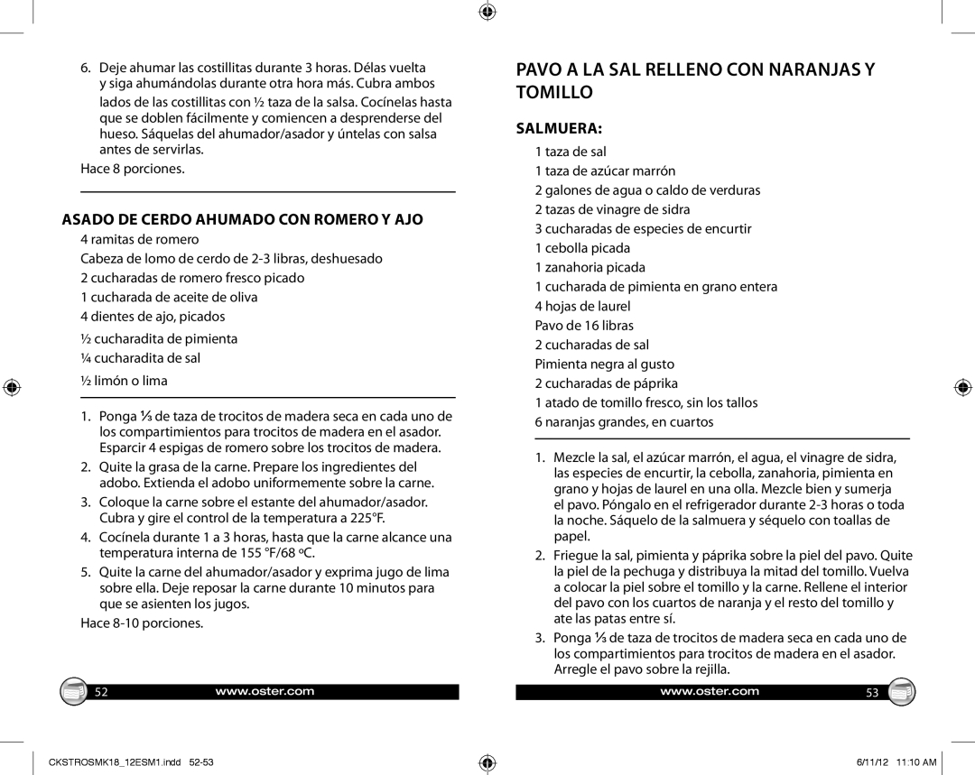 Oster GCDS-OST25724-PH Pavo a LA SAL Relleno CON Naranjas Y Tomillo, Asado DE Cerdo Ahumado CON Romero Y AJO, Salmuera 