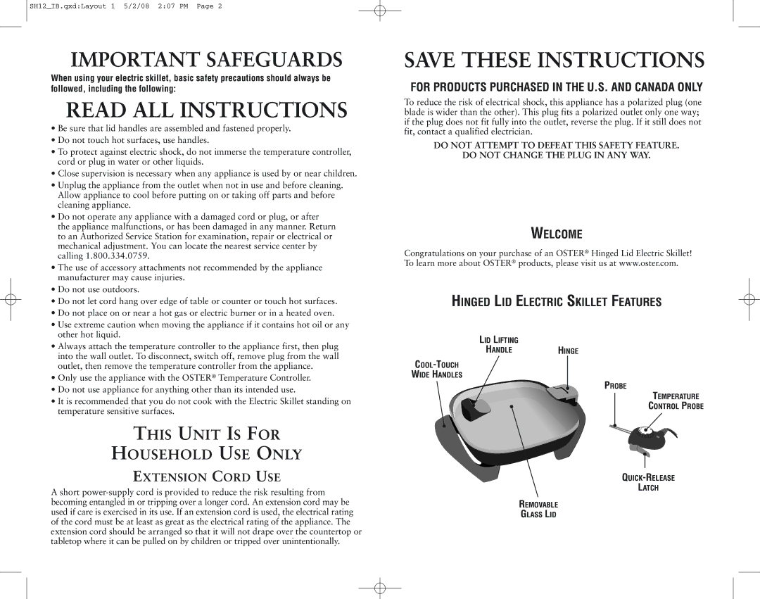 Oster SH12, 126954 For Products Purchased in the U.S. and Canada only, Welcome Hinged LID Electric Skillet Features 