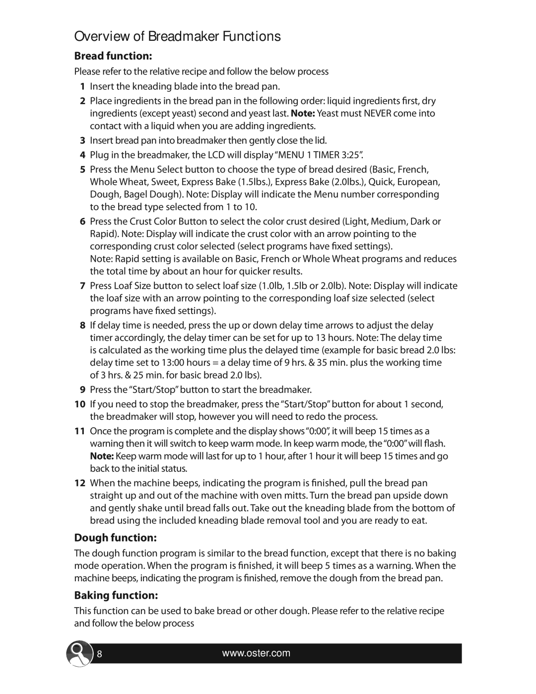 Oster SPR-063009, CKSTBRTW20 warranty Overview of Breadmaker Functions, Bread function, Dough function, Baking function 