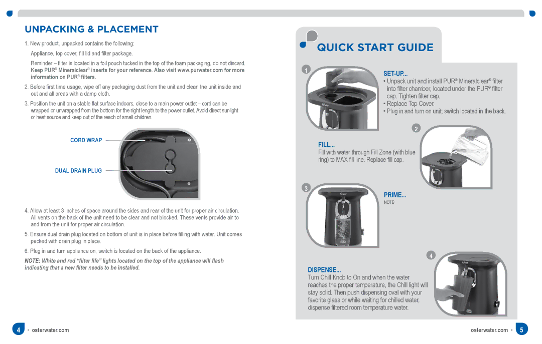 Oster SPR-063011-566, Chill & Filter Powered Water Dispenser manual Quick Start Guide, Unpacking & Placement 