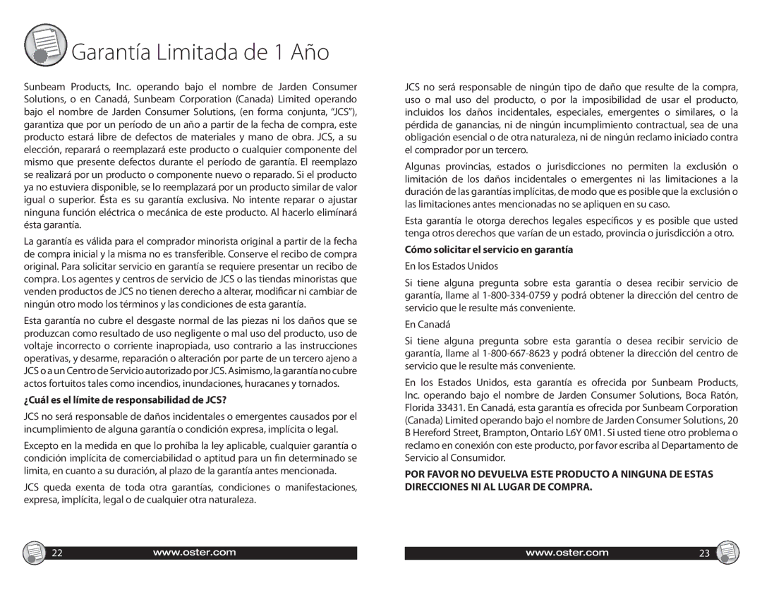 Oster SPR-102910-660 warranty ¿Cuál es el límite de responsabilidad de JCS?, Cómo solicitar el servicio en garantía 