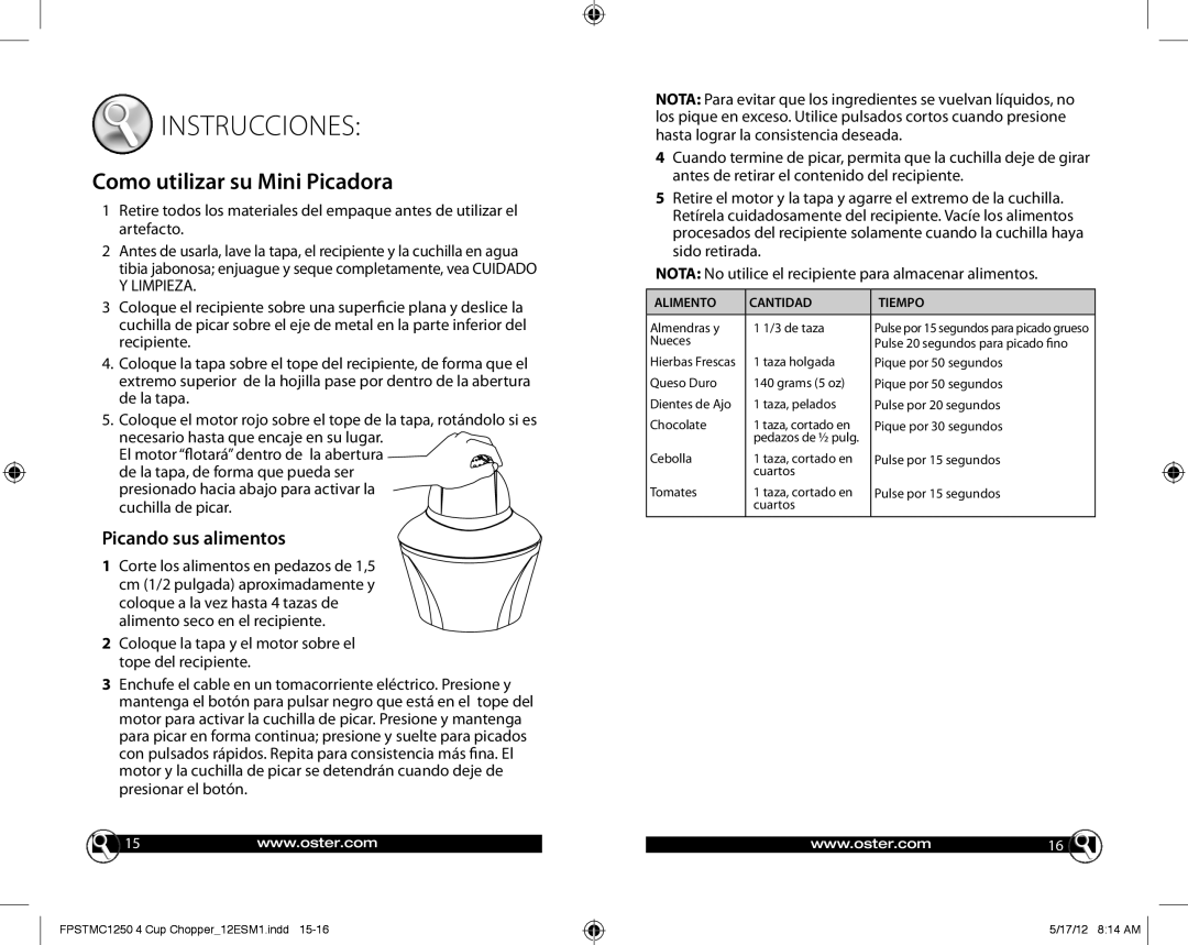 Oster FPSTMC1250, TOP CHOP 4-CUP CHOPPER warranty Instrucciones, Picando sus alimentos 