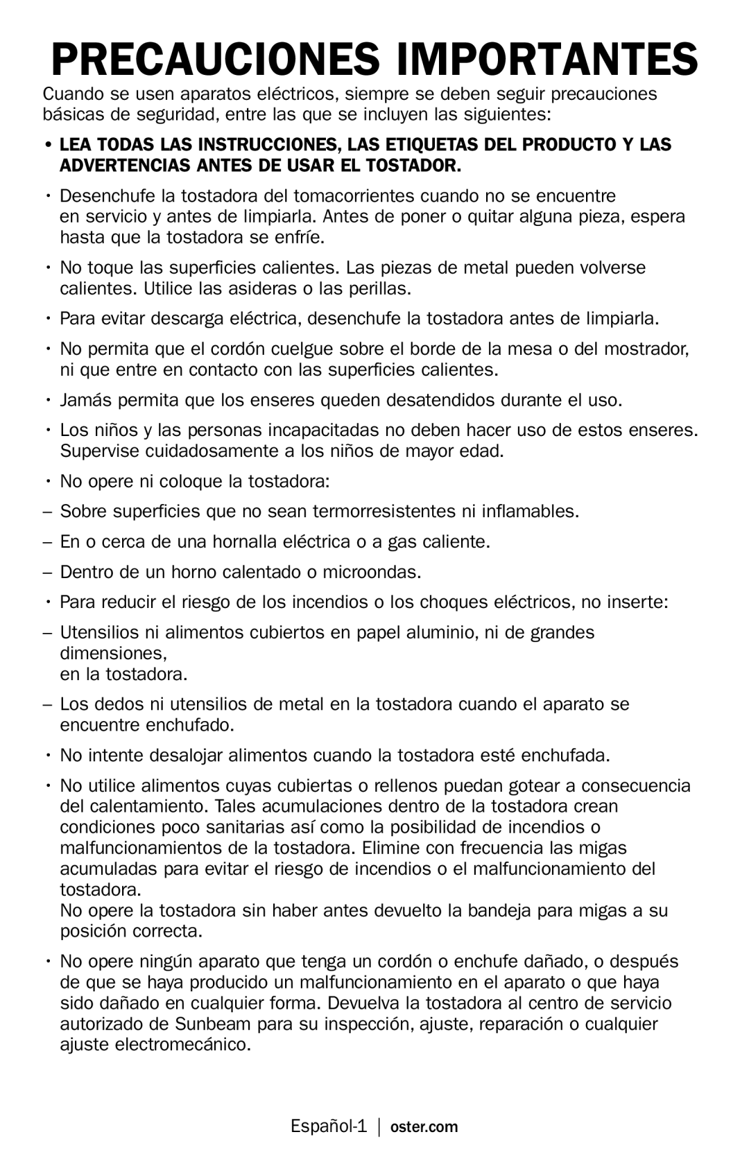 Oster TSSTJC4SST-LST & 3909, TSSTJCPS01, TSSTJCPSR1, Oster Toaster user manual Precauciones Importantes 