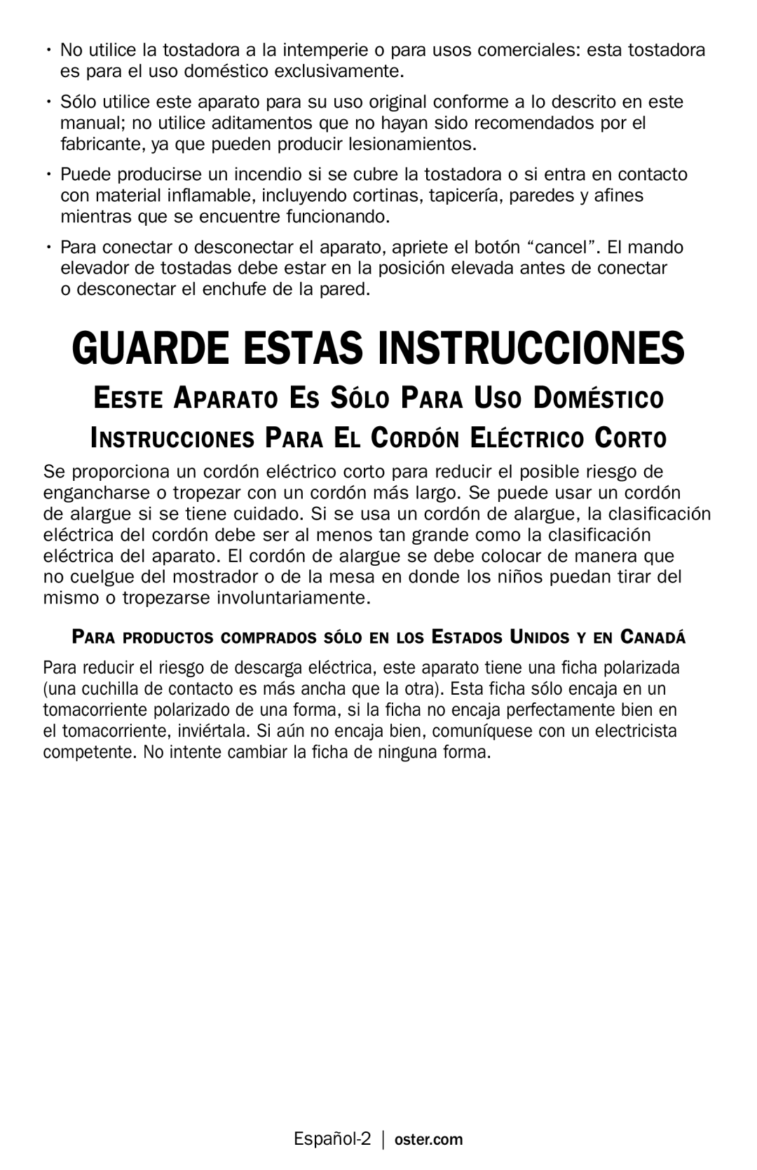 Oster Oster Toaster, TSSTJCPS01, TSSTJCPSR1, TSSTJC4SST-LST & 3909 user manual Guarde Estas Instrucciones, Español-2 oster.com 