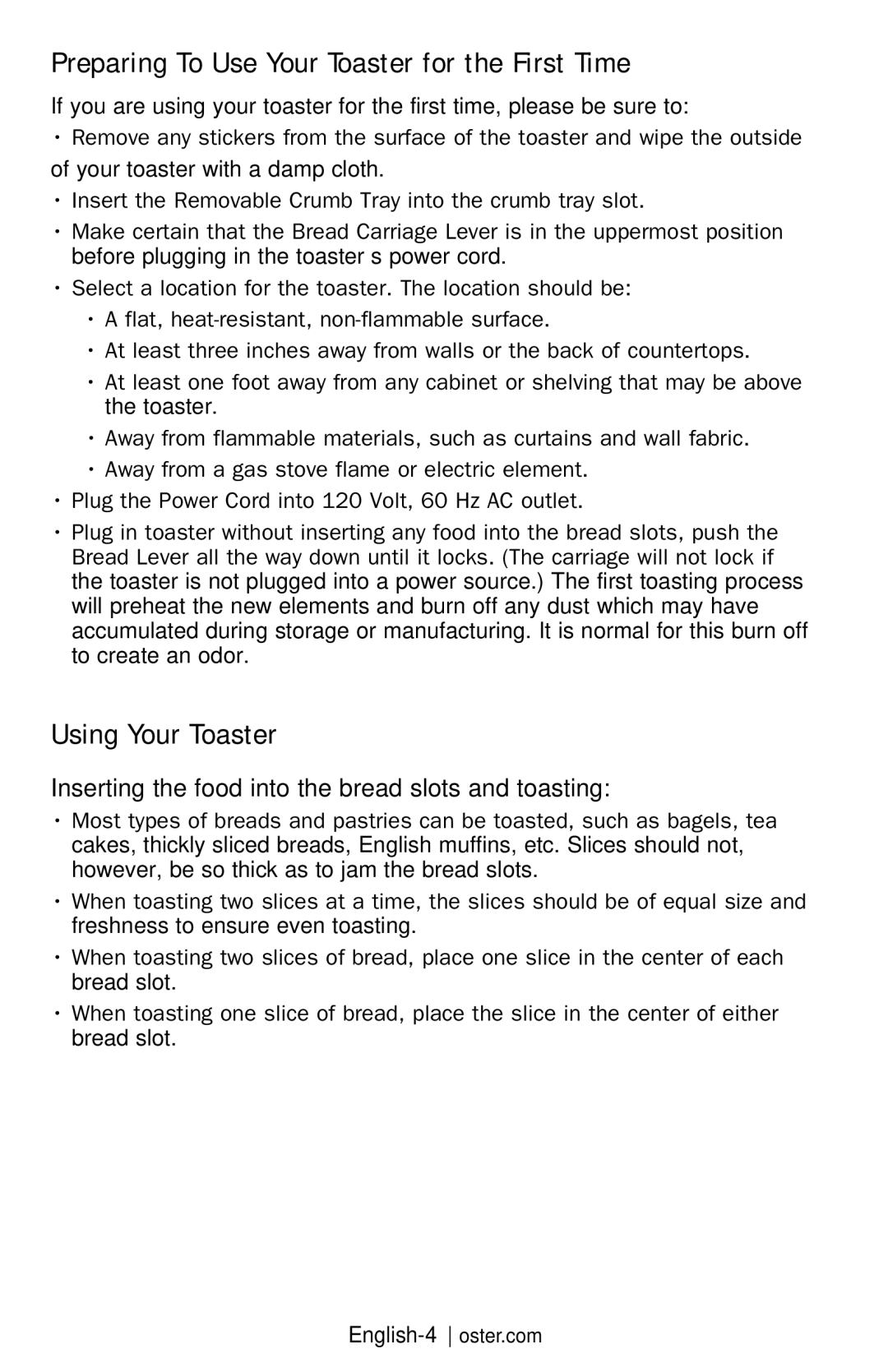 Oster TSSTJCPSR1, TSSTJCPS01, TSSTJC4SST-LST & 3909 Preparing To Use Your Toaster for the First Time, Using Your Toaster 