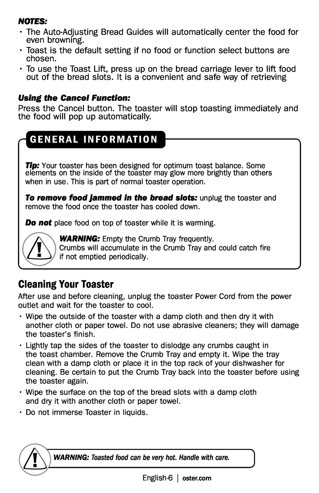 Oster Oster Toaster, TSSTJCPS01, TSSTJCPSR1 user manual Cleaning Your Toaster, General Information, Using the Cancel Function 
